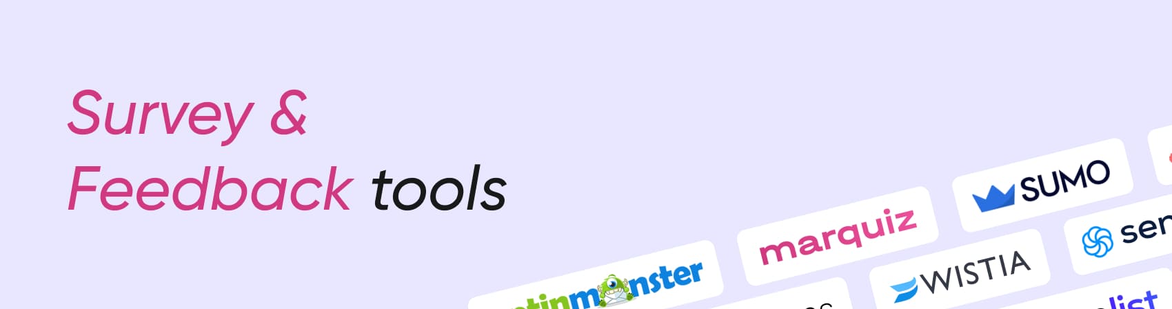 Survey & Feedback tools