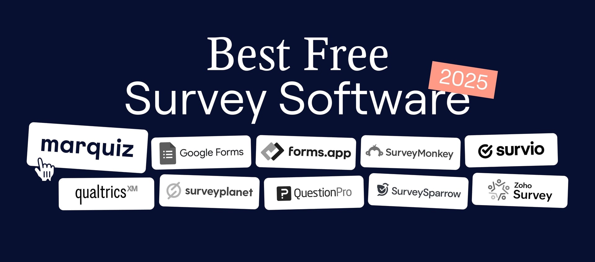 15 Best Survey Software Platforms for 2025: Smarter Feedback — Better Decisions
