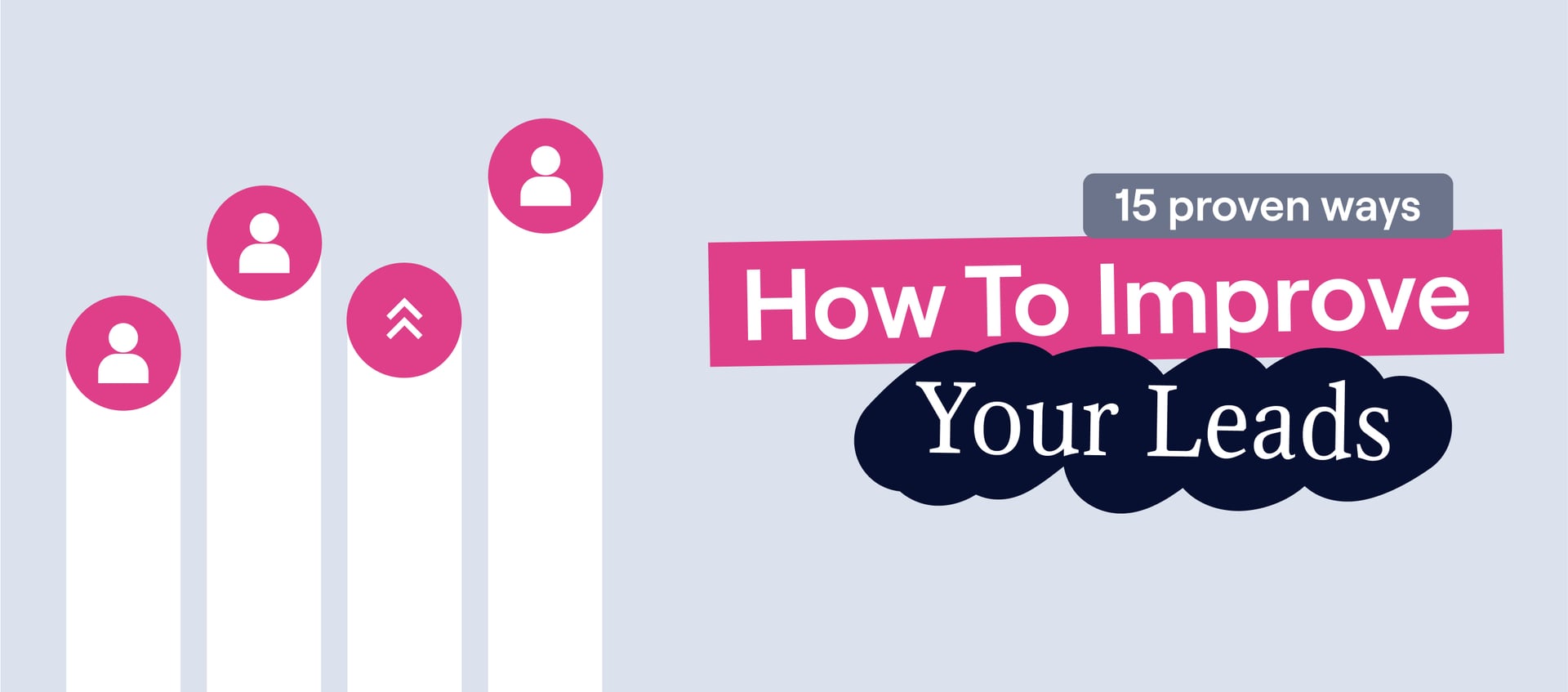 How to Improve a Lead Quality and Conversion Rate