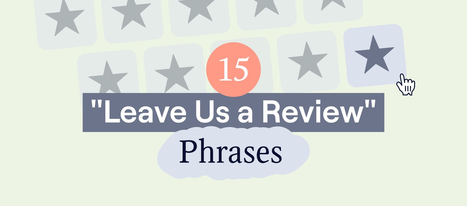 15 best ways to say "Leave us a review" 2025