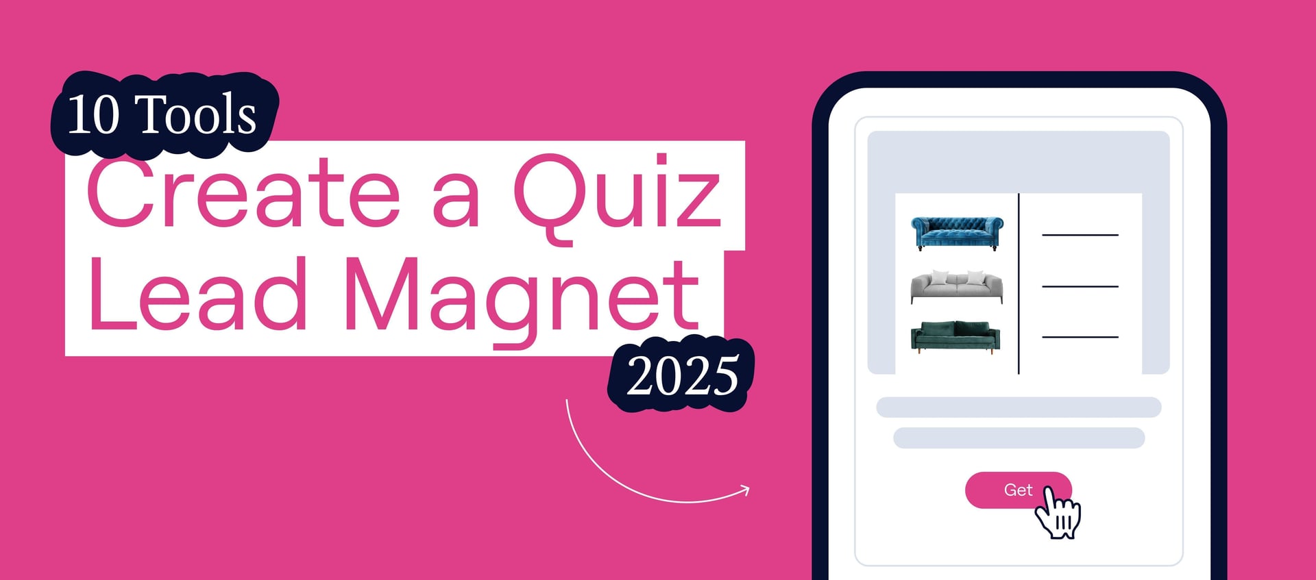 10 Tools to Create a Quiz Lead Magnet in 2025